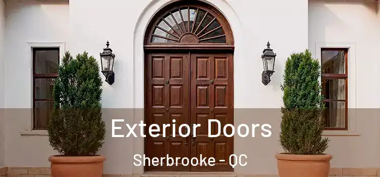  Exterior Doors Sherbrooke - QC